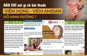 Báo chí đưa tin về bài thuốc Viêm Họng - Viêm Amidan Đỗ Minh